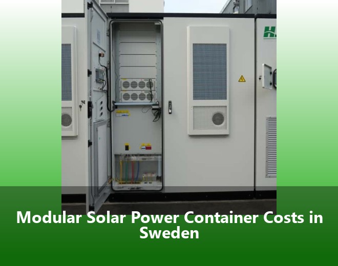 Modular Solar Power Container Costs in Sweden
